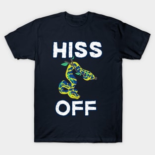 Hiss off T-Shirt